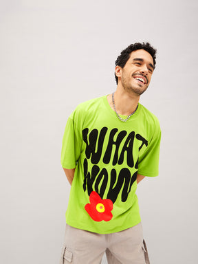Unisex Green WHAT WOW Oversized T-Shirt