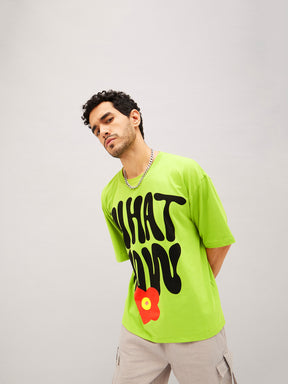Unisex Green WHAT WOW Oversized T-Shirt