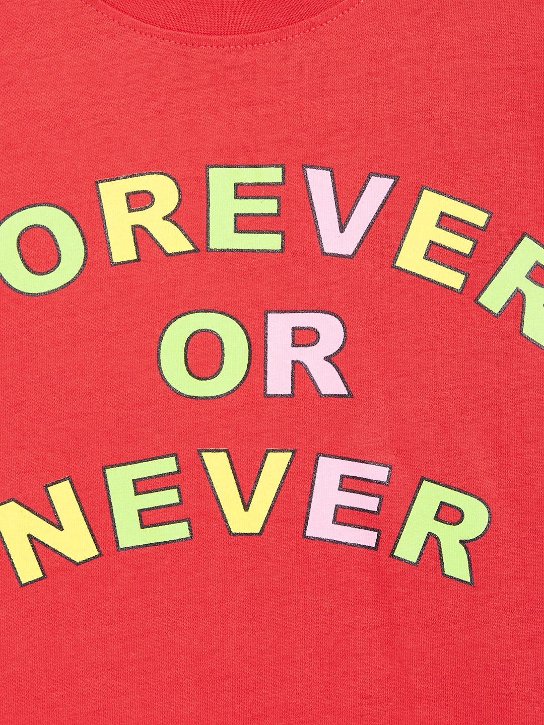 Girls Red Forever or Never T-Shirt