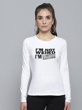 White I'AM NOT WEIRD Print Full Sleeve T-Shirt-T-Shirts-SASSAFRAS